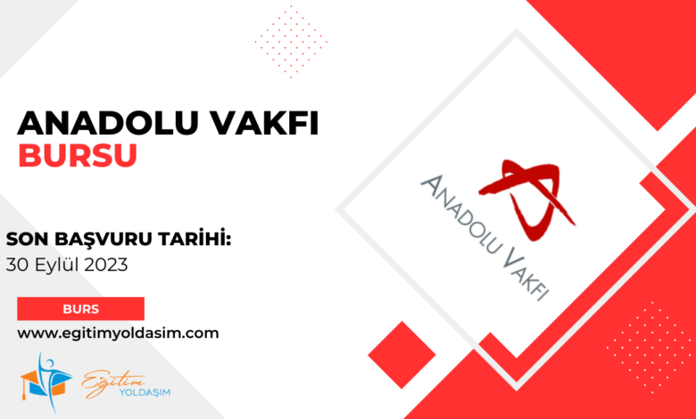 Anadolu Vakfı Bursu