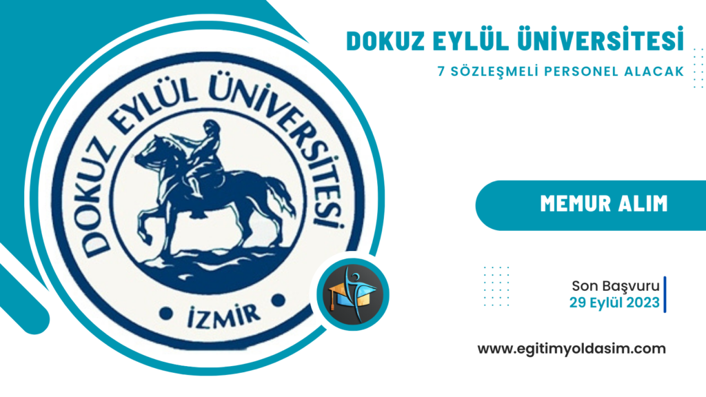 Dokuz Eylül Üniversitesi 7 sözleşmeli personel alacak