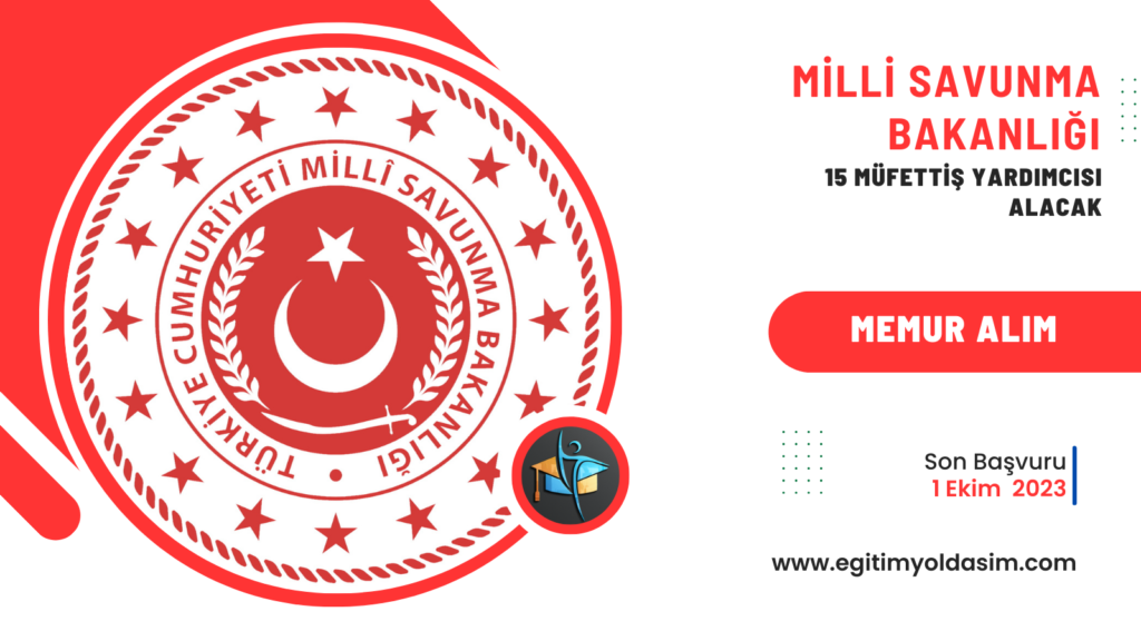 Milli Savunma Bakanlığı 15 müfettiş