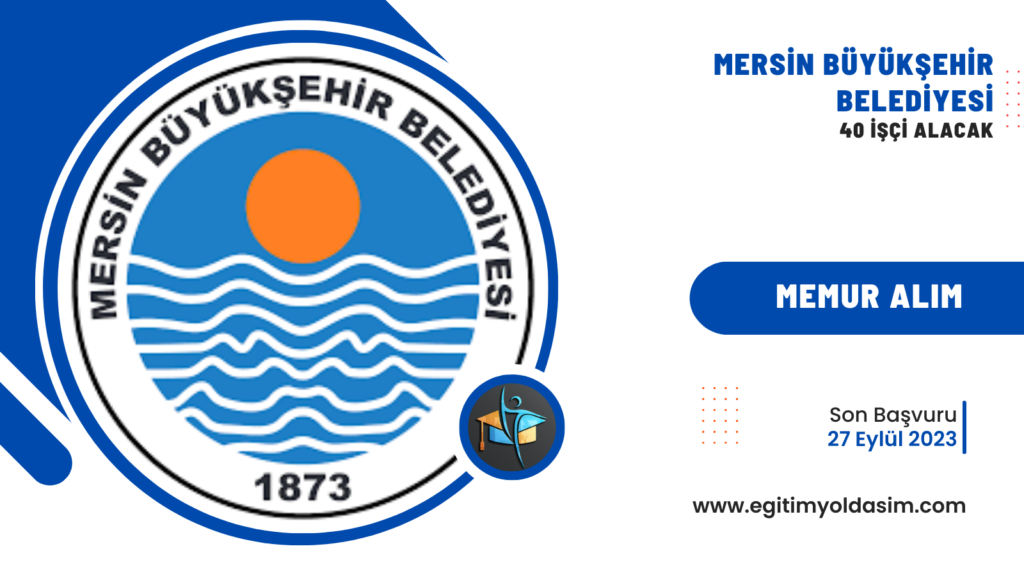 Mersin Büyükşehir Belediyesi 40 İşçi