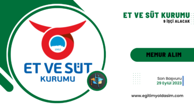 Et ve Süt Kurumu 9 İşçi Alacak