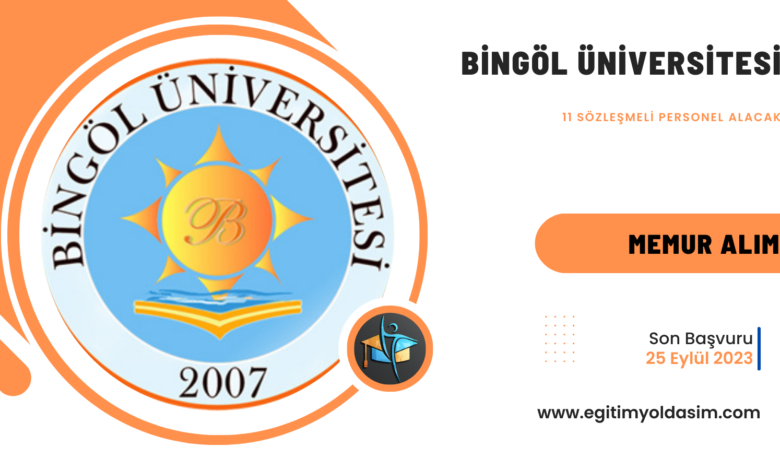 Bingöl Üniversitesi 11 sözleşmeli personel alacak