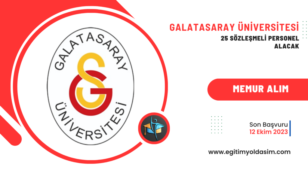 Galatasaray Üniversitesi 25 sözleşmeli 