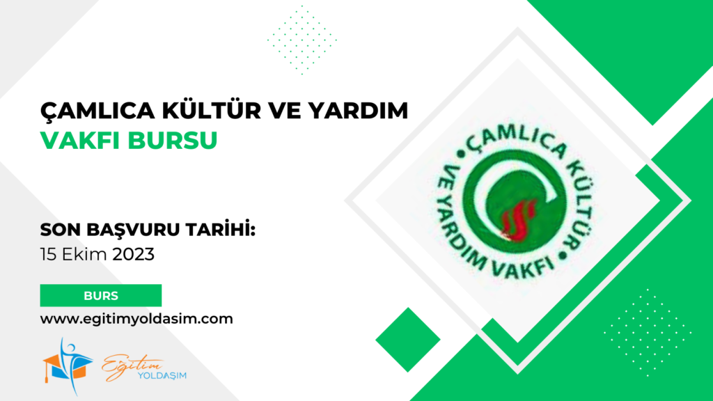 Çamlıca Kültür ve Yardım Vakfı Bursu