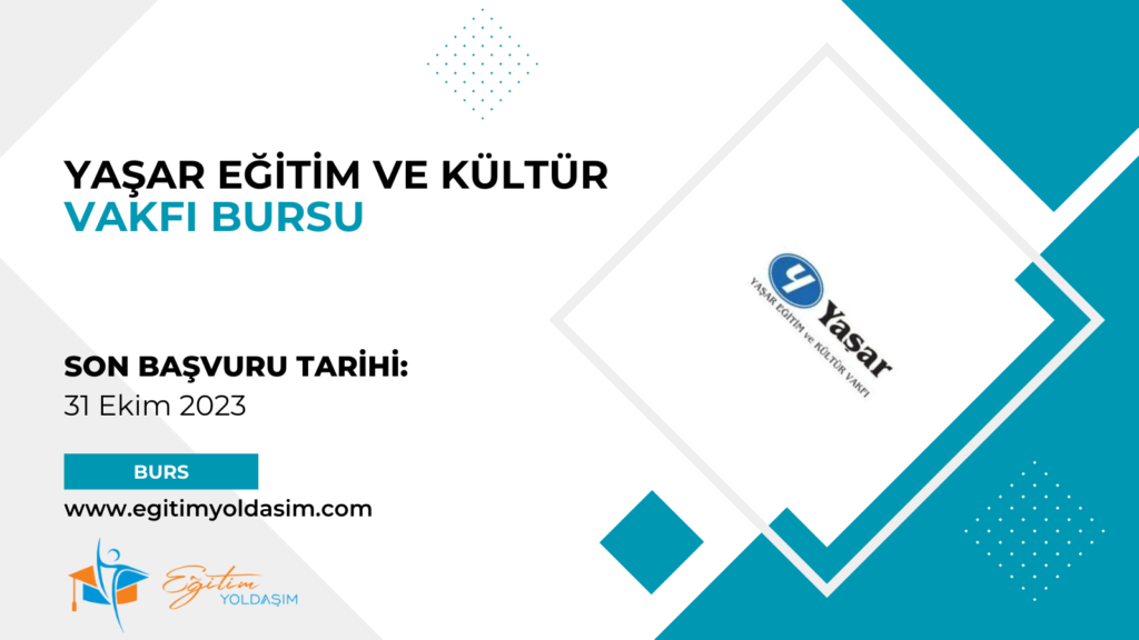 Yaşar Eğitim ve Kültür Vakfı Bursu