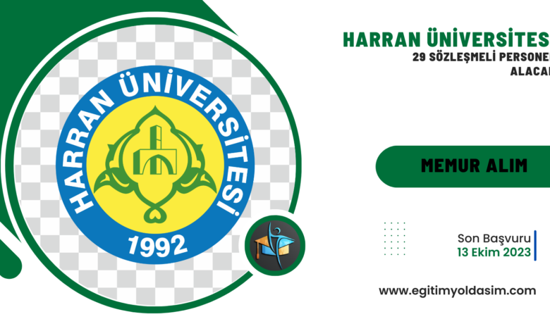 Harran Üniversitesi 29 sözleşmeli personel