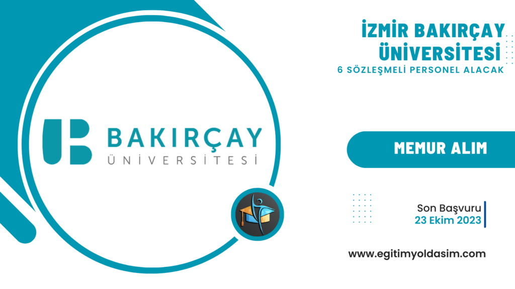 İzmir Bakırçay Üniversitesi 6 sözleşmeli