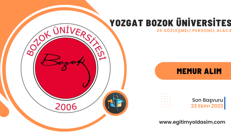 Yozgat Bozok Üniversitesi 35 sözleşmeli