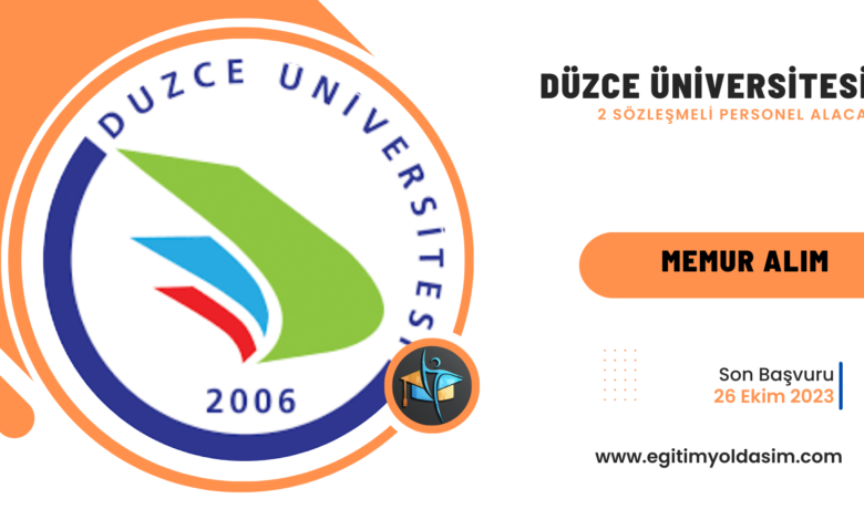 Düzce Üniversitesi 2 sözleşmeli personel