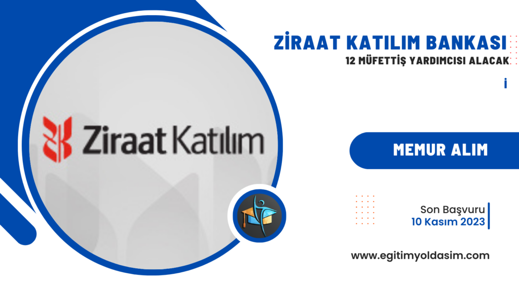 Ziraat Katılım Bankası 12 müfettiş 