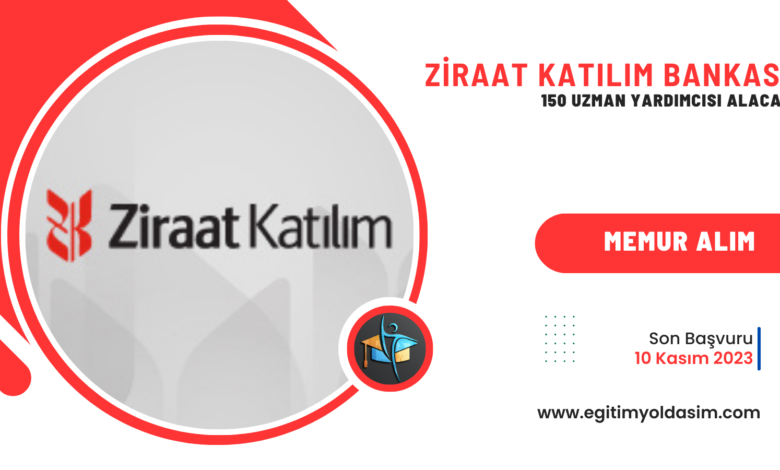 Ziraat Katılım Bankası 150 Uzman