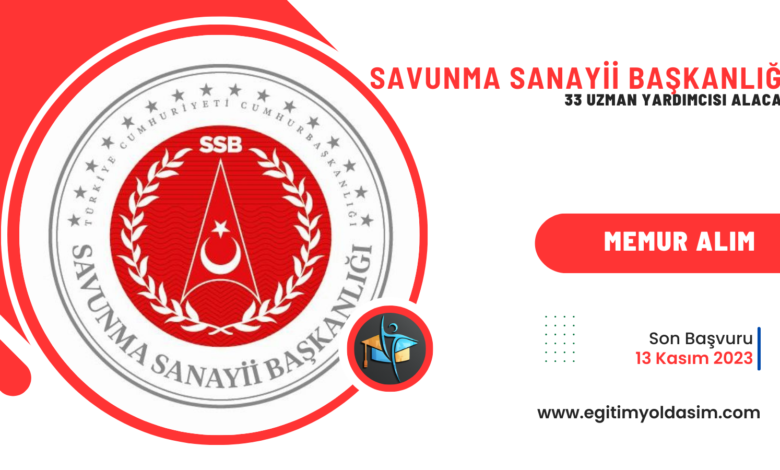 Savunma Sanayii Başkanlığı 33 uzman