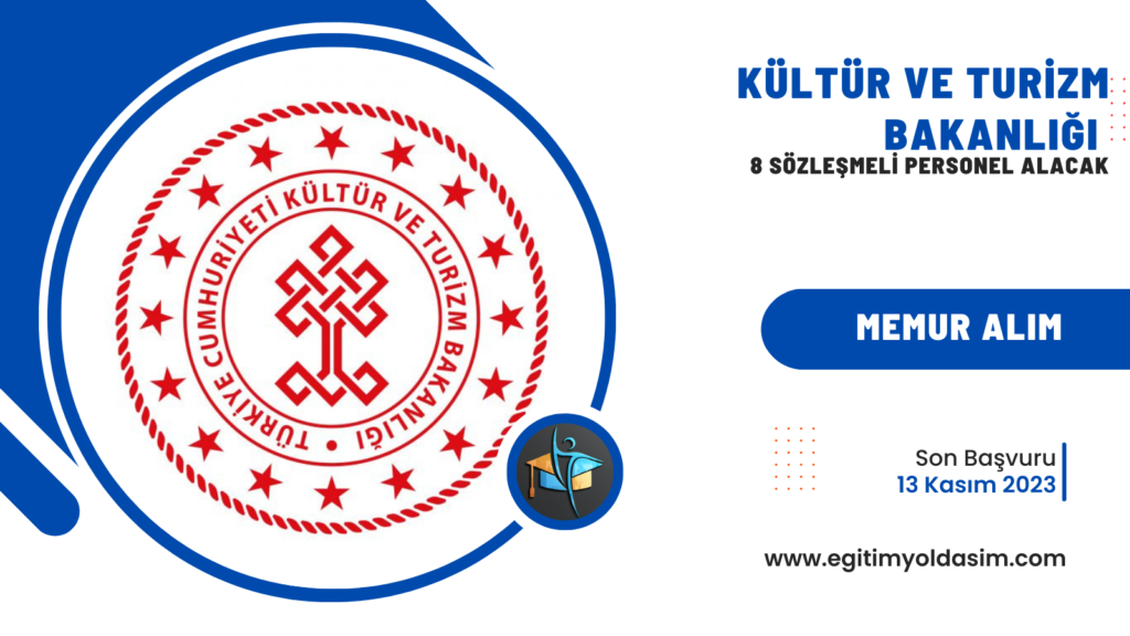 Kültür ve Turizm Bakanlığı 8 sözleşmeli 