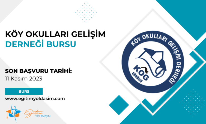 Köy Okulları Gelişim Derneği Bursu