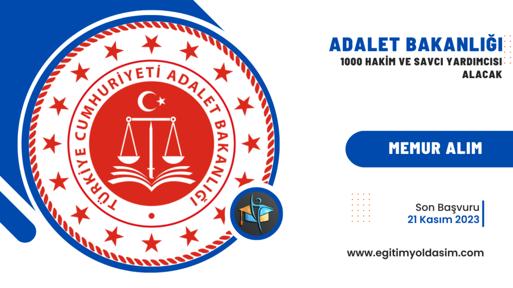 Adalet Bakanlığı 1000 hakim ve savcı 