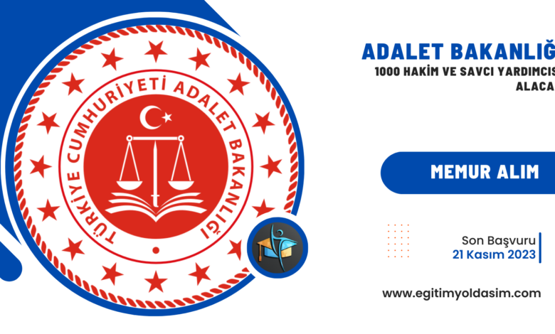 Adalet Bakanlığı 1000 hakim ve savcı