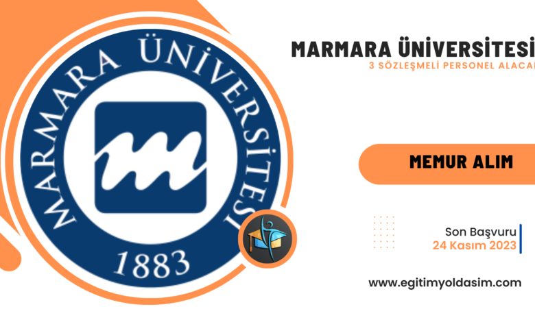 Marmara Üniversitesi 3 sözleşmeli