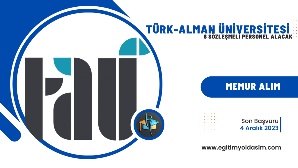 Türk-Alman Üniversitesi 6 sözleşmeli 