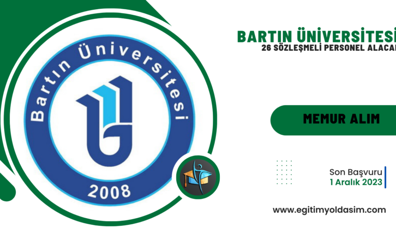 Bartın Üniversitesi 26 sözleşmeli personel