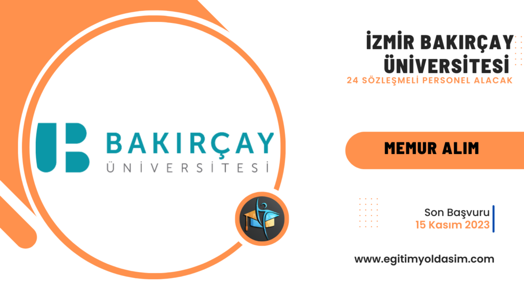 İzmir Bakırçay Üniversitesi 24 sözleşmeli