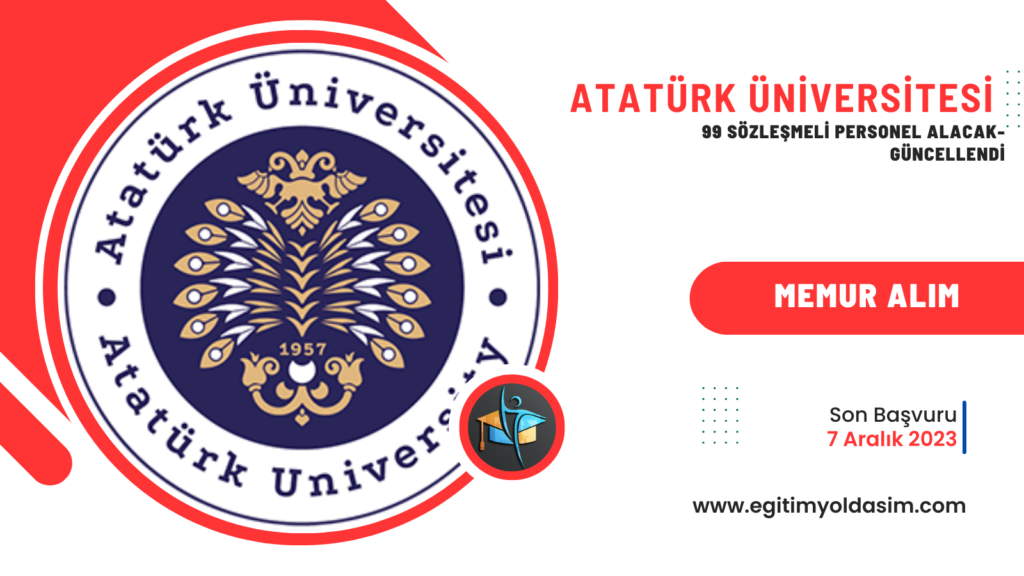 Atatürk Üniversitesi 99 sözleşmeli 