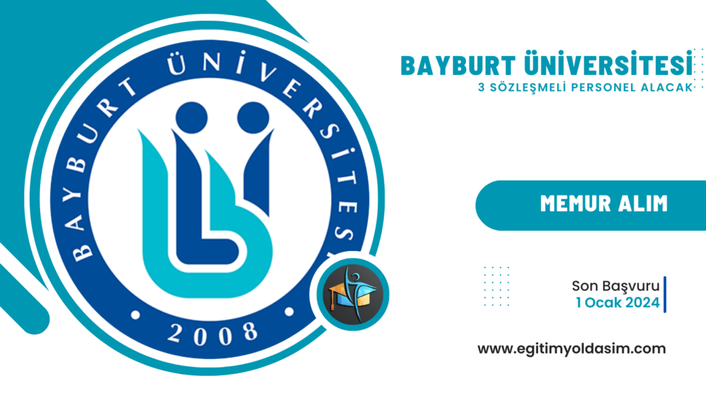 Bayburt Üniversitesi 3 sözleşmeli