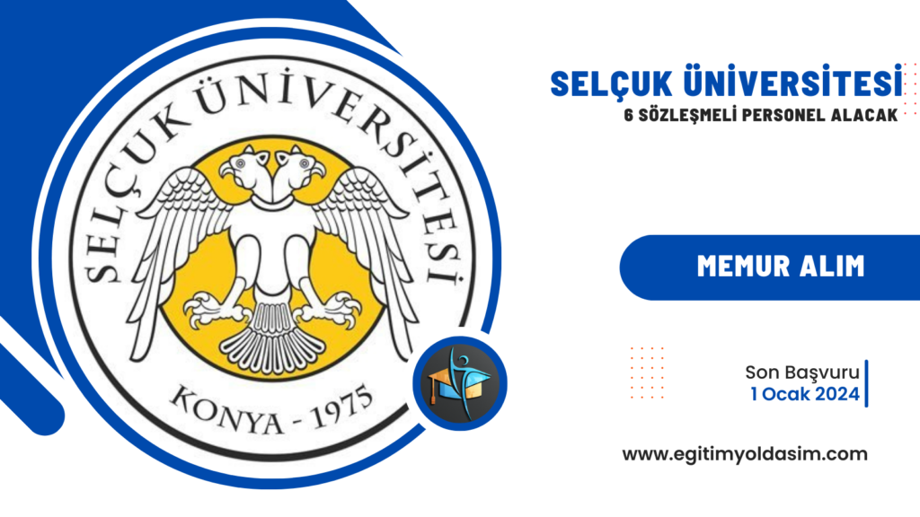 Selçuk Üniversitesi 6 sözleşmeli