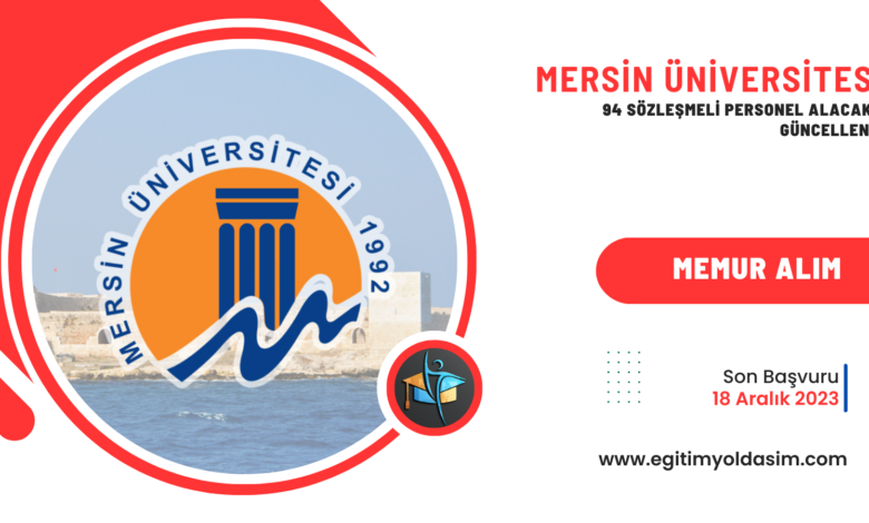 Mersin Üniversitesi 94 sözleşmeli