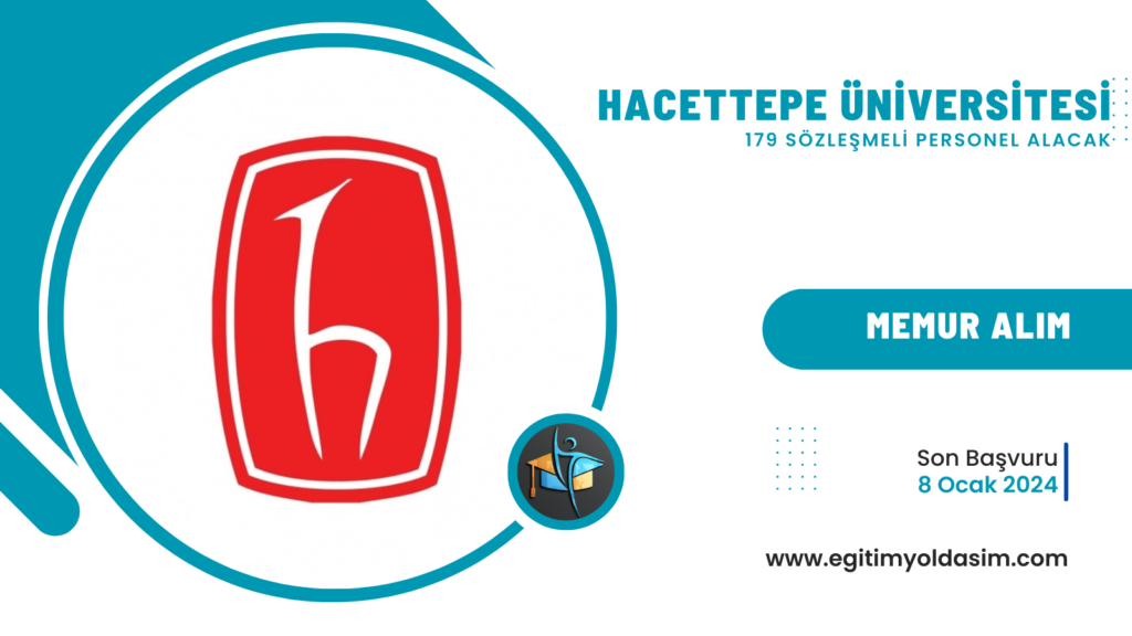 Hacettepe Üniversitesi 179 sözleşmeli