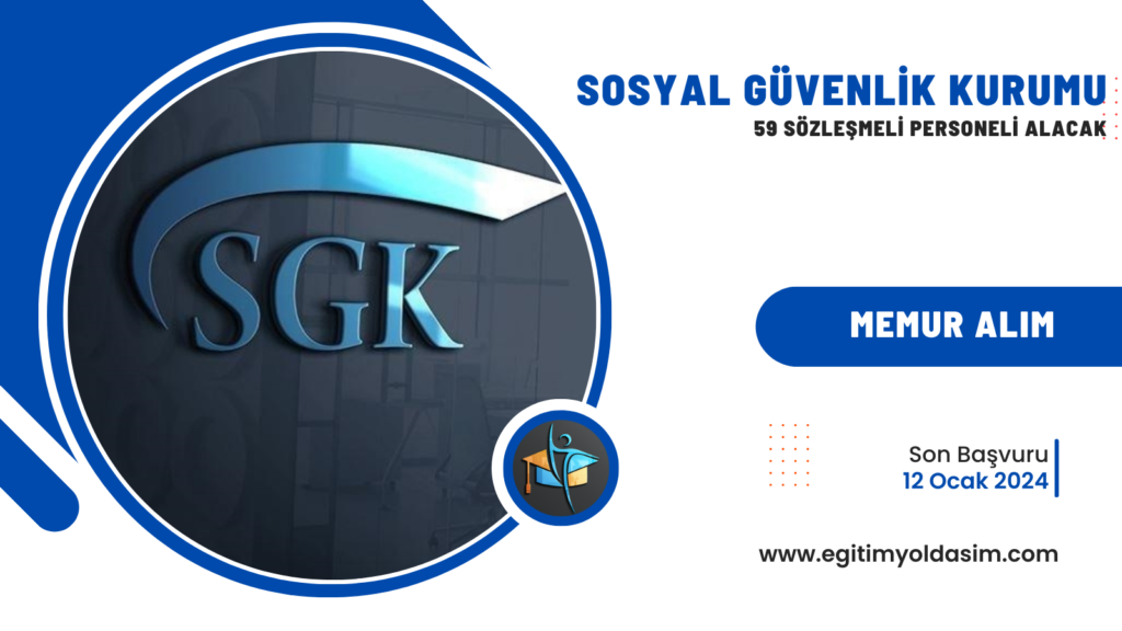 SGK, 59 sözleşmeli personeli 