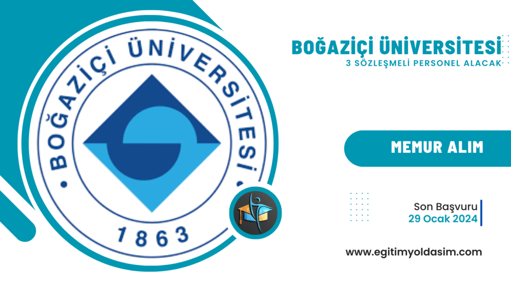 Boğaziçi Üniversitesi 3 sözleşmeli