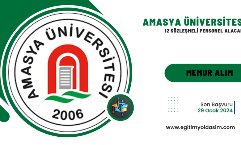 Amasya Üniversitesi 12 sözleşmeli