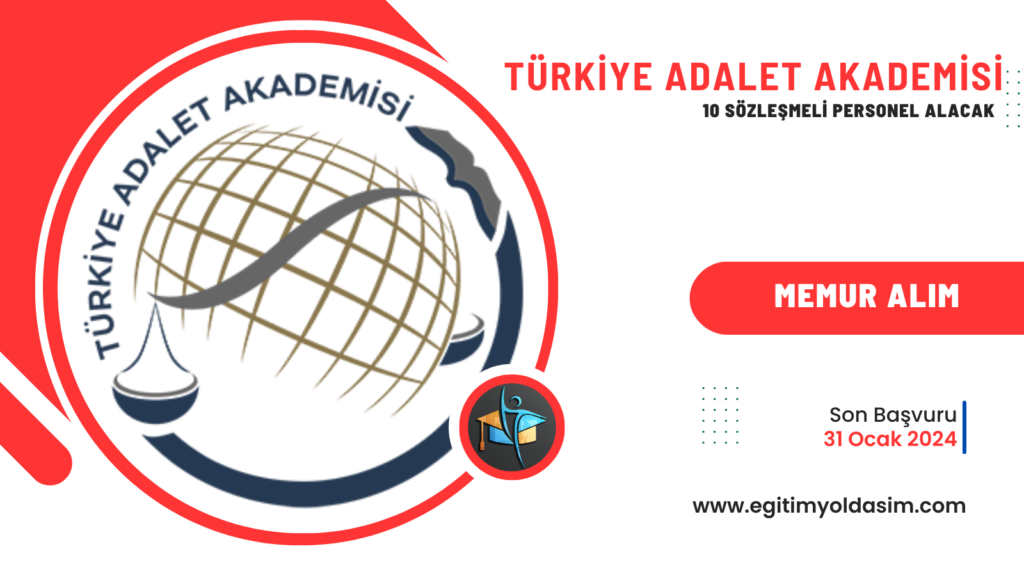 Türkiye Adalet Akademisi 10 sözleşmeli