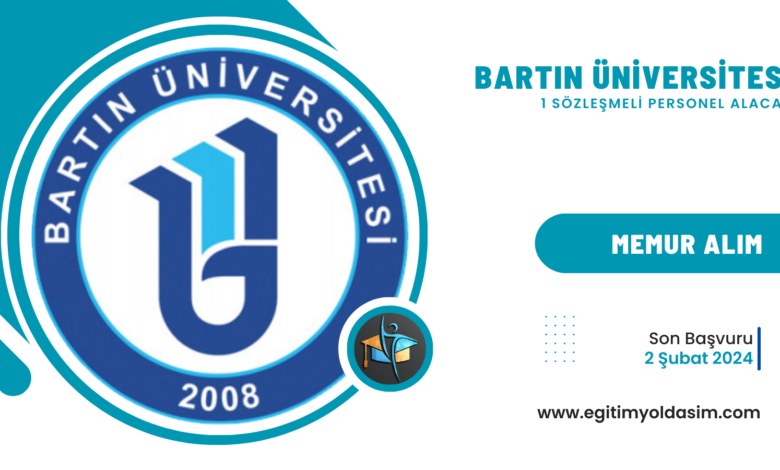 Bartın Üniversitesi 1 sözleşmeli personel