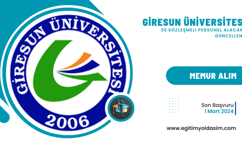 Giresun Üniversitesi 30 sözleşmeli personel