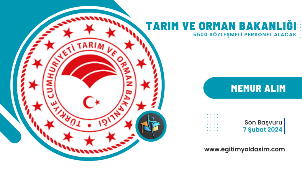 Tarım ve Orman Bakanlığı 5500 sözleşmeli 