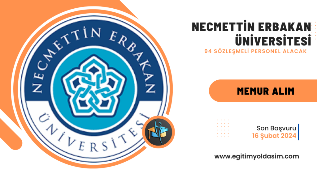 Necmettin Erbakan Üniversitesi 94 sözleşmeli