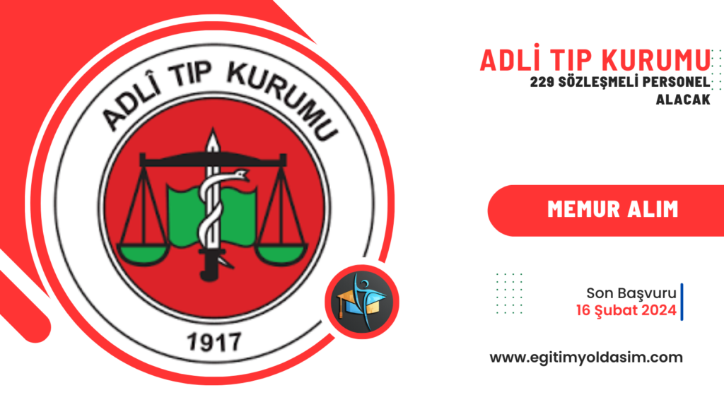 Adli Tıp Kurumu 229 sözleşmeli