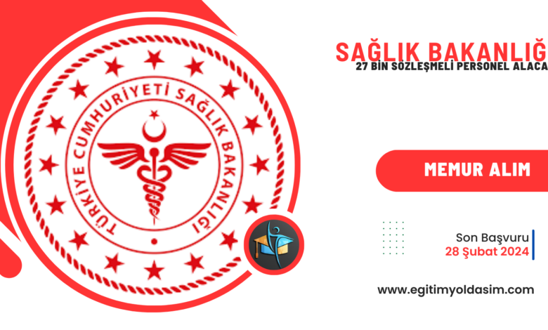 Sağlık Bakanlığı 27 bin Sözleşmeli