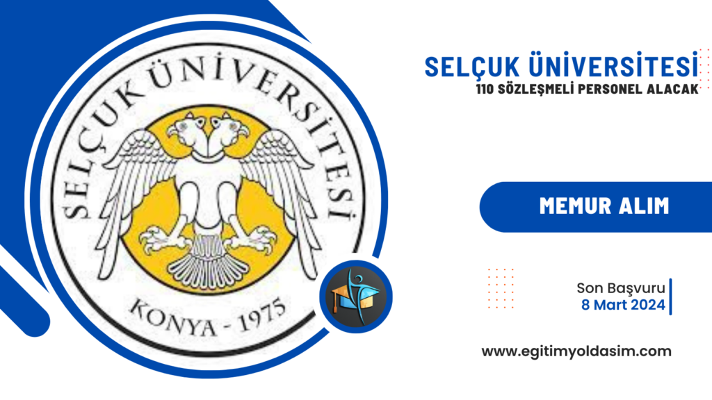 Selçuk Üniversitesi 110 sözleşmeli 