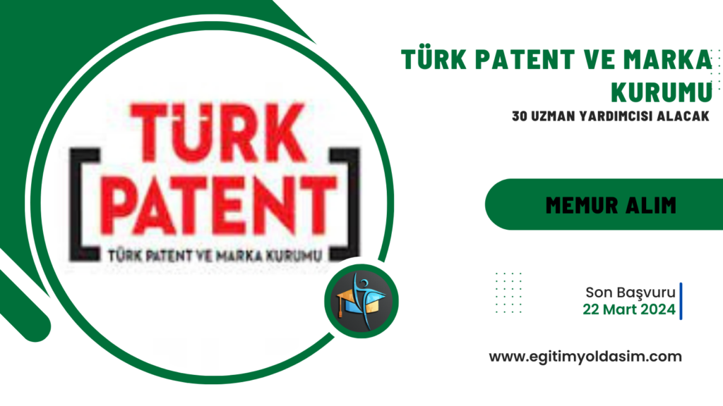 Türk Patent ve Marka Kurumu 30 Uzman