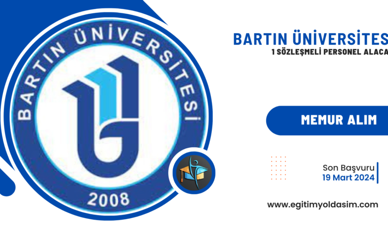 Bartın Üniversitesi 1 sözleşmeli