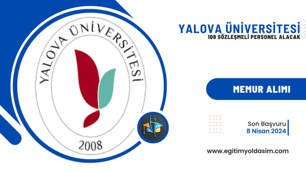 Yalova Üniversitesi 109 sözleşmeli 